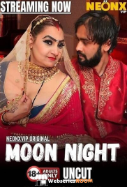 Moon Night NeonX Uncut Short Film (2025)