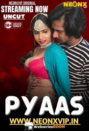 Pyaas NeonX Uncut Short Film (2025)