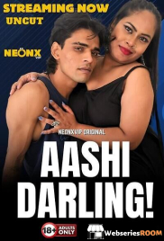 Aashi Darling NeonX Uncut Short Film (2025)