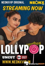 Lollypop NeonX Uncut Short Film (2025)