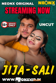 Jija Sali NeonX Uncut Short Film (2025)