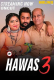 Hawas 3 NeonX Uncut Short Film
