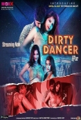 Dirty Dancer (E02) MoodX Uncut Web Series