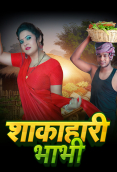 Shakahari Bhabhi (E01) MoodX Hot Web Series