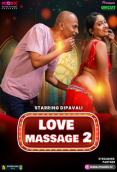Love Massage (E02) MoodX Hot Web Series
