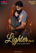 Lighter (E02) MoodX Hot Web Series
