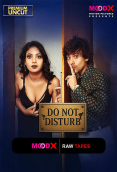 Do Not Disturb BTS (E01) MoodX Hot Web Series