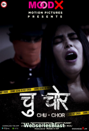 Chu Chor MoodX Uncut Short Film (2023)