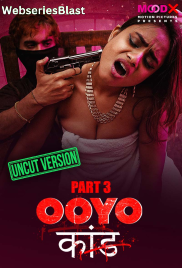 Ooyo Kand (E03) MoodX Hot Web Series (2023)