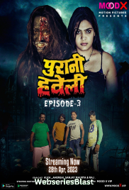 Purani Haveli (E03) MoodX Hot Web Series (2023)