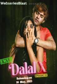 Dalal X (E02) MoodX Hot Web Series (2023)