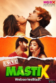 Masti X (E01) MoodX Uncut Web Series (2023)