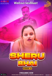 Sheru Bhai (E03) MoodX Uncut Web Series (2023)