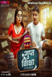 Gupt Siksha (E01) MoodX Hot Web Series (2023)