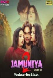 Jamuniya Season 2 (E02) MoodX Hot Web Series (2023)
