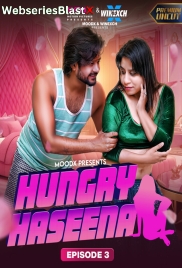 Hungry Haseena (E03) MoodX Hot Web Series (2024)