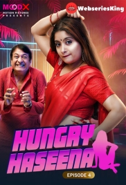 Hungry Haseena (E04) MoodX Hot Web Series (2024)