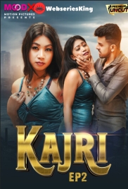 Kajri (E02) MoodX Uncut Web Series (2024)