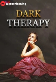 Dark Therapy MoodX Uncut Short Film (2024)