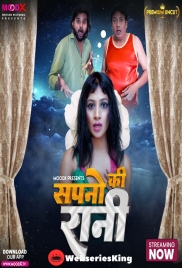 Sapno ki Raani MoodX Uncut Short Film (2024)
