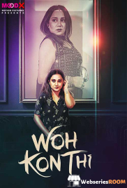 Wo Kon Thi MoodX Uncut Short Film (2024)