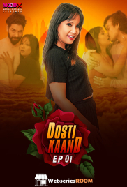 Dosti Kand (E01) MoodX Hot Web Series (2024)