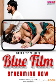 Blue Film MoodX Uncut Short Film (2024)