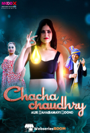 Chacha Chaudry (E01) MoodX Hot Web Series (2025)
