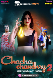 Chacha Chaudry (E02) MoodX Hot Web Series (2025)