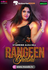 Rangeen Bhabhi (E01) MoodX Hot Web Series (2025)