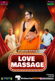 Love Massage (E01) MoodX Hot Web Series (2025)