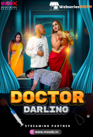 Doctor Darling MoodX Uncut Short Film (2025)