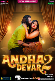 Andha Dever (E02) MoodX Hot Web Series (2025)