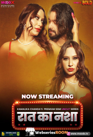 Raat Ka Nasha (E01) MoodX Hot Web Series (2025)