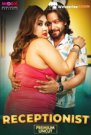 Receptionist (E01) MoodX Hot Web Series (2025)