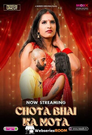 Chota Bhai Ka Mota (E01) MoodX Hot Web Series (2025)