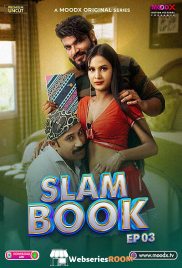 Slam Book (E03) MoodX Hot Web Series (2025)