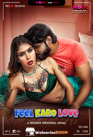 Feel Karo Love BTS MoodX Uncut Short Film (2025)