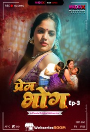 Prem Bhog BTS (E03) MoodX Hot Web Series (2026)