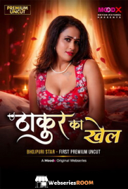 Thakur Ka Khel (E01) MoodX Hot Web Series (2026)