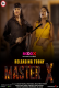 Master X (E02) MoodX Hot Web Series