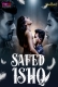 Safed Ishq (E01) MoodX Hot Web Series