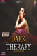 Dark Therapy (E01) MoodX Hot Web Series