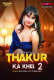 Thakur Ka Khel (E02) MoodX Hot Web Series