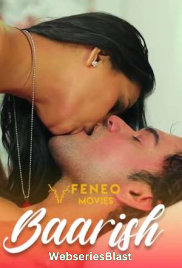 Baarish (E03) FeneoMovies Hot Web Series (2023)