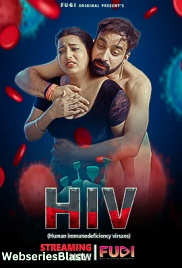 HIV (E01) Fugi Uncut Web Series (2023)