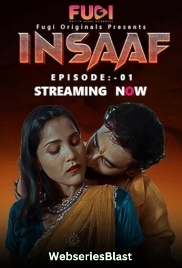 Insaaf (E01) Fugi Uncut Web Series (2023)