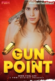 Gun Point Fugi Uncut Short Film (2024)