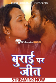 Burai Par Achai Ki Jeet Fugi Uncut Short Film (2024)