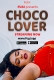 Choco Lover Fugi Uncut Short Film